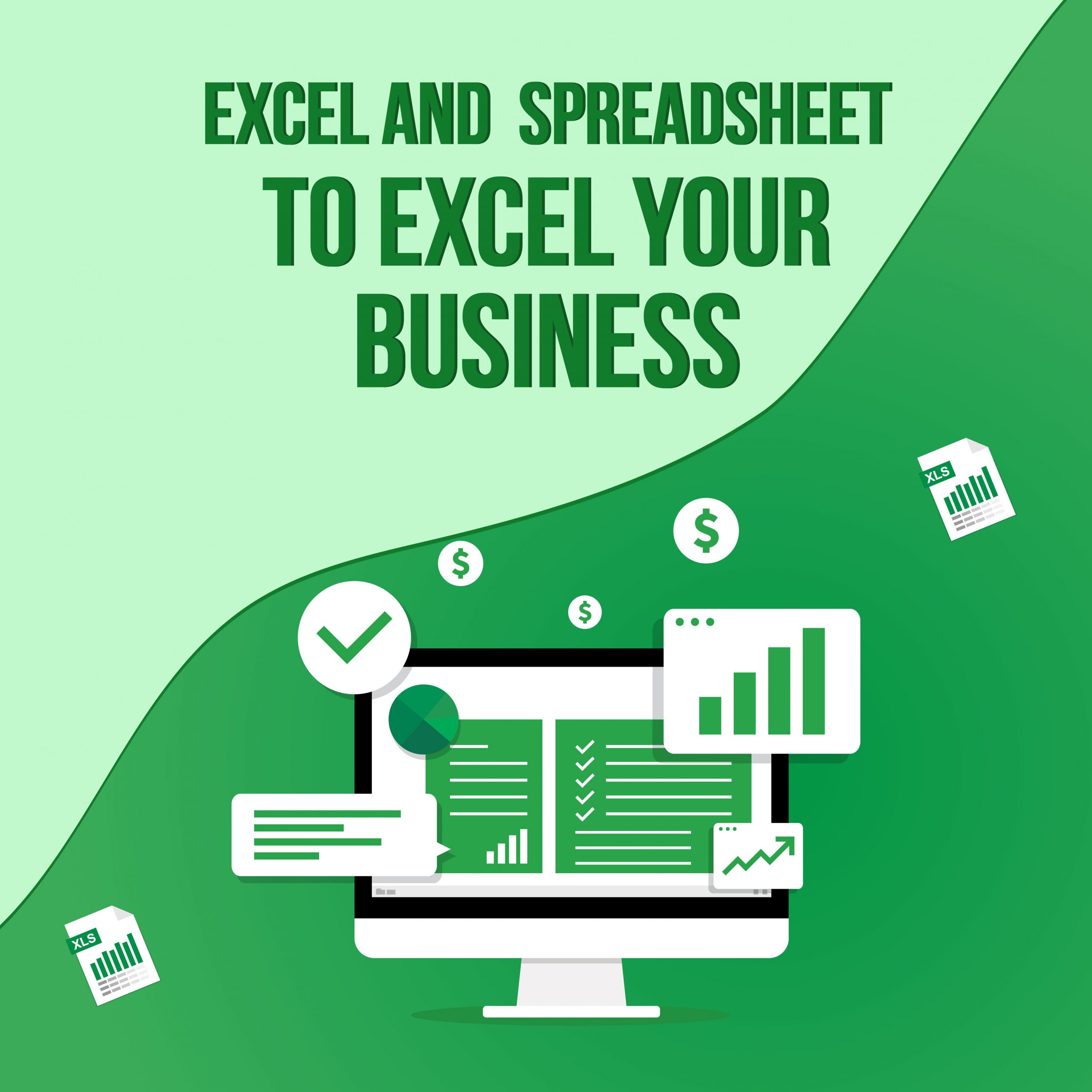 Microsoft Excel and Google Spreadsheet to Grow Your Business